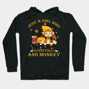 Just A Girl Who Loves Fall & Monkey Funny Thanksgiving Gift Hoodie
